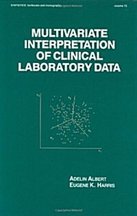 Multivariate Interpretation of Clinical Laboratory Data (Hardcover)