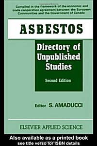 Asbestos : Directory of Unpublished Studies (Hardcover)