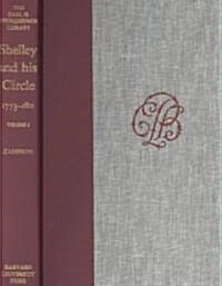 Shelley and His Circle, 1773-1822 (Hardcover)