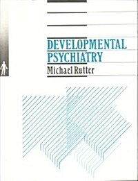 Developmental Psychiatry (Paperback)
