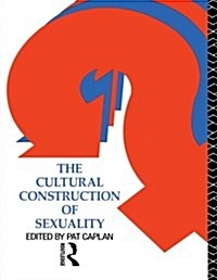 The Cultural Construction of Sexuality (Paperback)