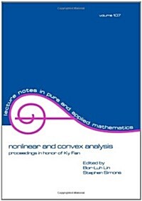 Nonlinear and Convex Analysis: Proceedings in Honor of KY Fan (Paperback)