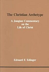 The Christian Archetype (Paperback)