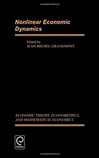 Nonlinear Economic Dynamics (Hardcover)
