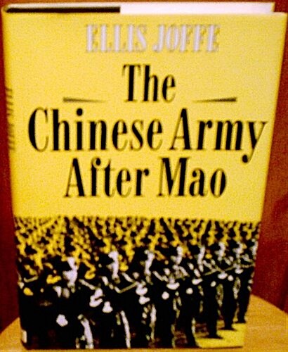 The Chinese Army After Mao (Hardcover)