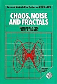 Chaos, Noise and Fractals (Hardcover)