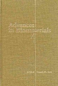 Advances in Biomaterials 1 (Hardcover)