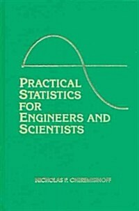 Practical Statistics for Engineers and Scientists (Hardcover)