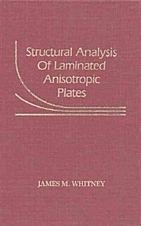Structural Analysis of Laminated Anisotropic Plates (Hardcover, Subsequent)
