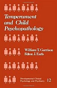 Temperament and Child Psychopathology (Paperback)