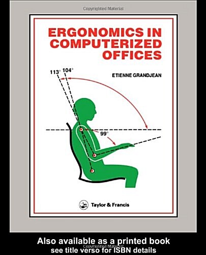Ergonomics in Computerized Offices (Paperback)