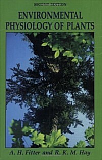 Environmental Physiology of Plants (Paperback, 2nd)