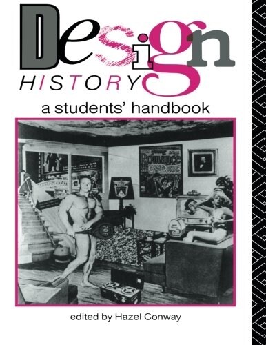 Design History : A Students Handbook (Paperback)