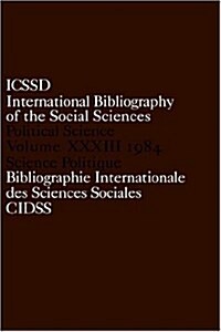 IBSS: Political Science: 1984 Volume 33 (Hardcover)
