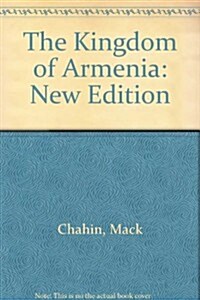 The Kingdom of Armenia (Hardcover)