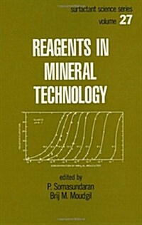 Reagents in Mineral Technology (Hardcover)