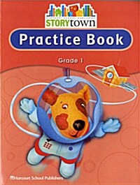 Storytown: Practice Book Student Edition Grade 1 (Paperback, Student)