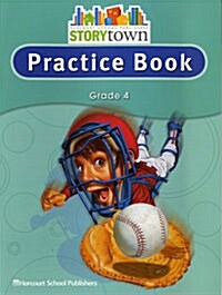 Storytown: Practice Book Student Edition Grade 4 (Paperback, Student)