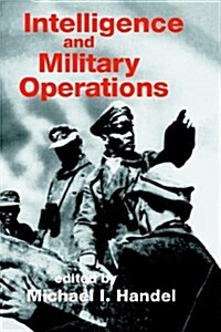 Intelligence and Military Operations (Paperback)