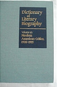 Dlb 63: Modern American Critics, 1920-1955 (Hardcover)