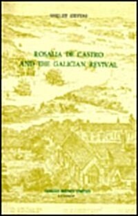 Rosalia de Castro and the Galician Revival (Hardcover)