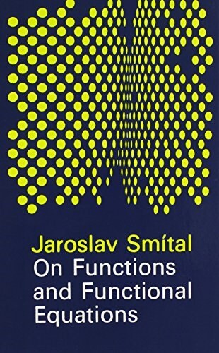 On Functions and Functional Equations (Hardcover)