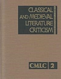 Classical and Medieval Literature Criticism (Hardcover)