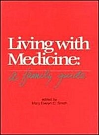Living With Medicine (Paperback)