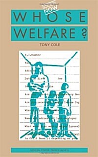 Whose Welfare (Paperback)