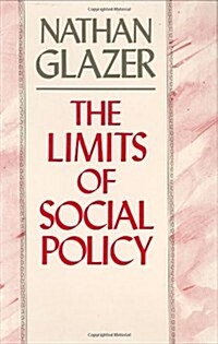 The Limits of Social Policy (Hardcover)