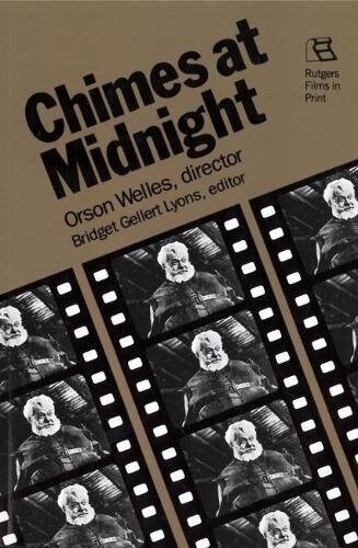 Chimes at Midnight: Orson Welles, Director (Paperback)