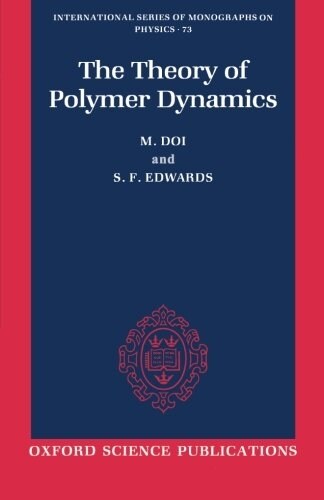The Theory of Polymer Dynamics (Paperback)