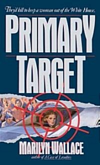 Primary Target (Paperback)