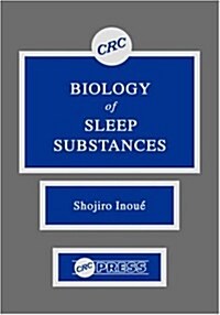 Biology of Sleep Substances (Hardcover)