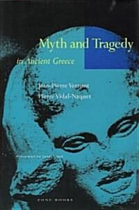 Myth and Tragedy in Ancient Greece (Hardcover, 2, Revised)