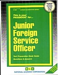 Junior Foreign Service Officer: Passbooks Study Guide (Spiral)