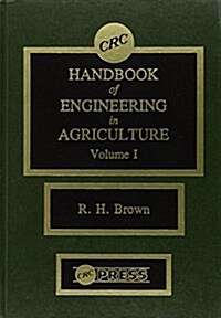 CRC Handbook of Engineering in Agriculture - 3 Volume Set (Hardcover)