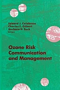 Ozone Risk Communication and Management (Hardcover)