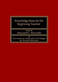 Knowledge Base for the Beginning Teacher (Hardcover)