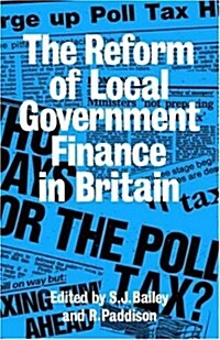Reform of Local Government Finance in Britain (Hardcover)