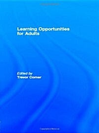 Learning Opportunities for Adults (Hardcover, Revised)