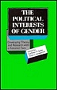 The Political Interests of Gender : Developing Theory and Research with a Feminist Face (Paperback)