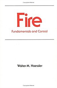 Fire: Fundamentals and Control (Hardcover)