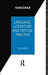 [중고] Language, Literature and Critical Practice : Ways of Analysing Text (Paperback)