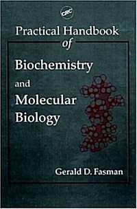 Practical Handbook of Biochemistry and Molecular Biology (Hardcover)