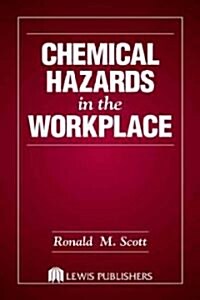 Chemical Hazards in the Workplace (Hardcover)