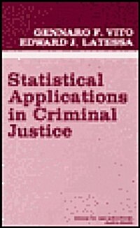 Statistical Applications in Criminal Justice (Hardcover)