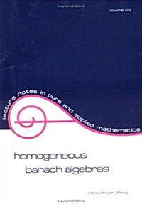 Homogeneous Banach Algebras (Paperback)