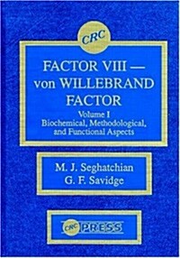 Factor VIII - Von Willebrand Factor, Volume I (Hardcover)
