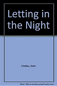 Letting in the Night (Hardcover)